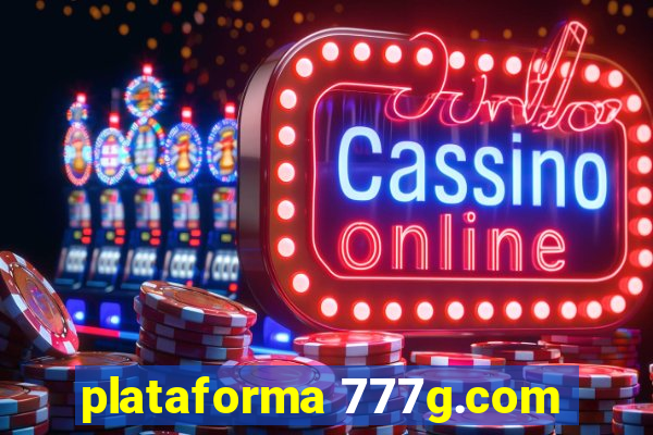 plataforma 777g.com